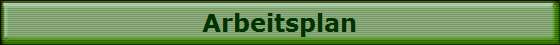 Arbeitsplan