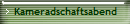 Kameradschaftsabend